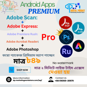 Adobe Scan: + Adobe Express: + Adobe Premiere Rush: + Adobe Acrobat Reader: + Adobe Photoshop - Premium  Mobile Apps