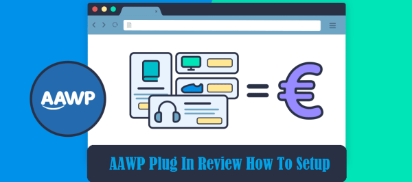 AAWP – Best WP Plugin for Amazon Affiliates